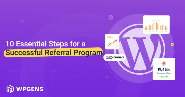 10 Essential Steps for a Successful Referral Program - WPGens